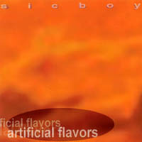 Sicboy - Artificial Flavors