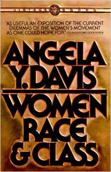 The book cover for Women, Race and Class, written by Angela Y. Davis.